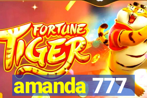 amanda 777